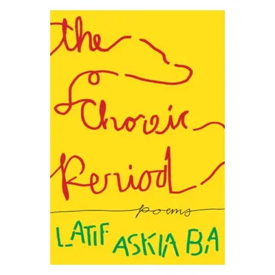 Choreic Period - Askia Ba, Latif