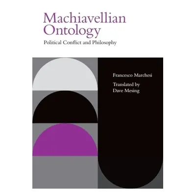 Machiavellian Ontology - Francesco Marchesi