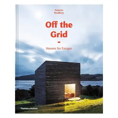 Off the Grid - Bradbury, Dominic