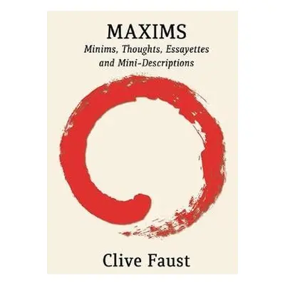 Maxims - Faust, Clive