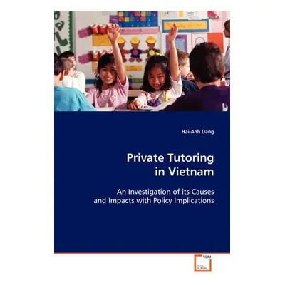 Private Tutoring in Vietnam - Dang, Hai-Anh