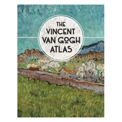 Vincent van Gogh Atlas - Denekamp, Nienke a Blerk, Rene van a Meedendorp, Teio