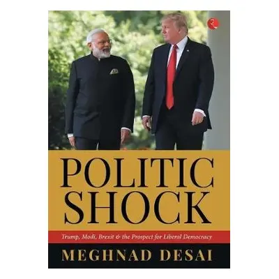 POLITICSHOCK - Desai, Meghnad