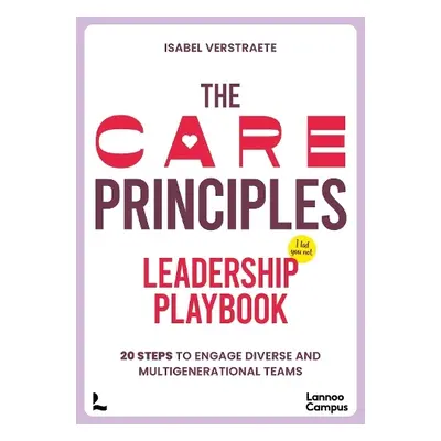 CARE Principles - Leadership Playbook - Verstraete, Isabel