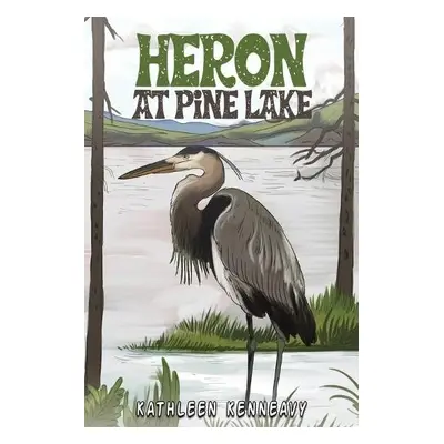 Heron at Pine Lake - Kenneavy, Kathleen