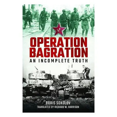 Operation Bagration - Sokolov, Boris