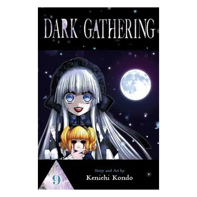 Dark Gathering, Vol. 9 - Kondo, Kenichi