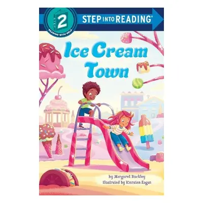 Ice Cream Town - Buckley, Margaret a Eagan, Kiersten