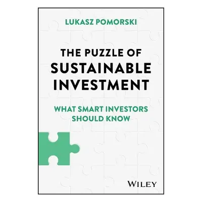 Puzzle of Sustainable Investment - Pomorski, Lukasz