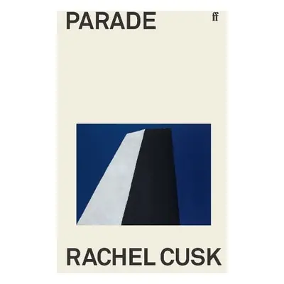 Parade - Cusk, Rachel