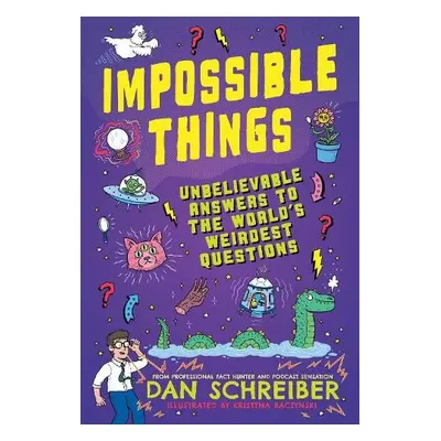 Impossible Things - Schreiber, Dan