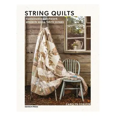 String Quilts - Forster, Carolyn