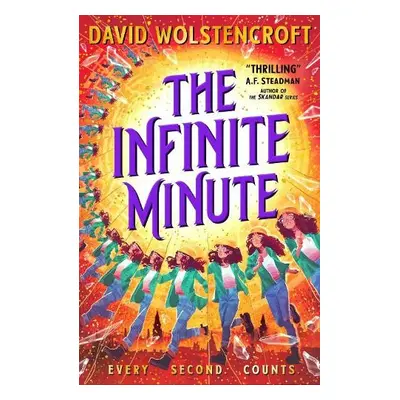 Infinite Minute (The Magic Hour #2) - Wolstencroft, David