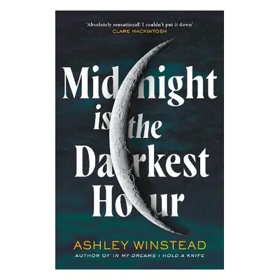 Midnight is the Darkest Hour - Winstead, Ashley