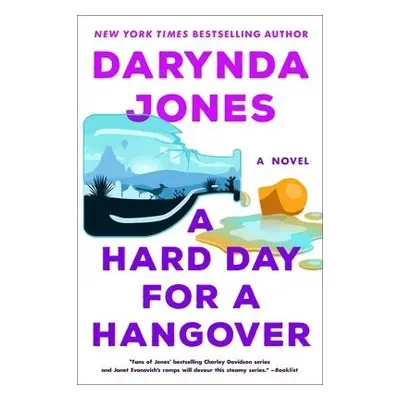 Hard Day for a Hangover - Jones, Darynda