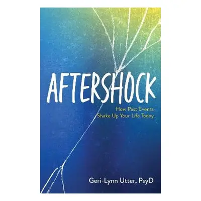 Aftershock - Utter, Dr. Geri-Lynn