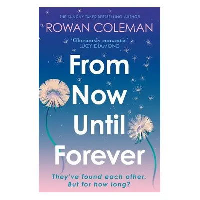 From Now Until Forever - Coleman, Rowan