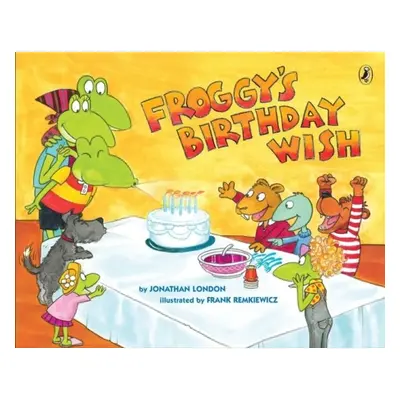 Froggy's Birthday Wish - London, Jonathan