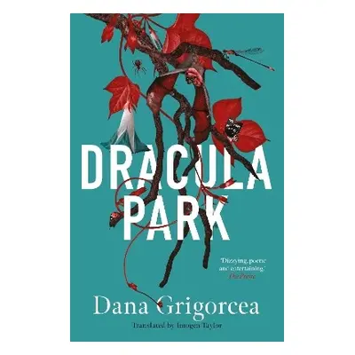 Dracula Park - Grigorcea, Dana