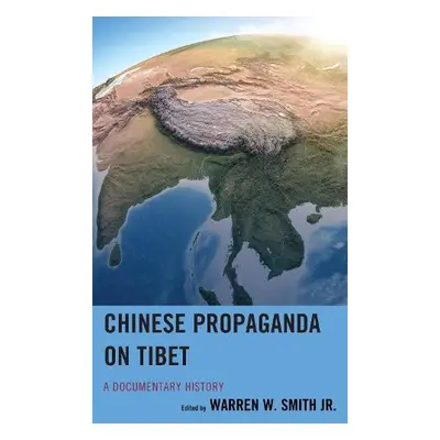 Chinese Propaganda on Tibet