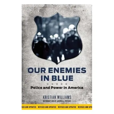 Our Enemies in Blue - Williams, Kristian