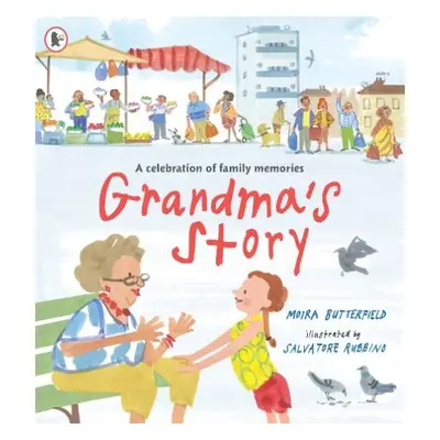 Grandma's Story - Butterfield, Moira