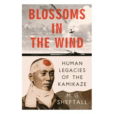 Blossoms in the Wind - Sheftall, M.G.