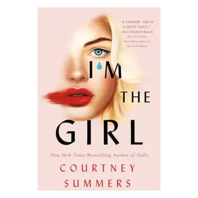 I'm the Girl - Summers, Courtney