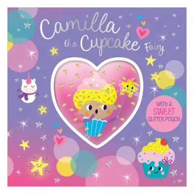 CAMILLA THE CUPCAKE FAIRY - Bugbird, Tim