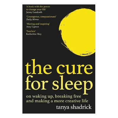 Cure for Sleep - Shadrick, Tanya