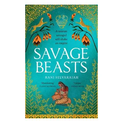 Savage Beasts - Selvarajah, Rani