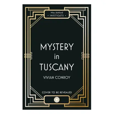 Fatal Encounter in Tuscany - Conroy, Vivian