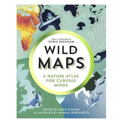 Brilliant Maps in the Wild - Higgins, Mike