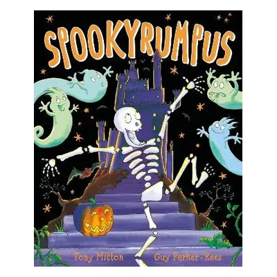 Spookyrumpus - Mitton, Tony