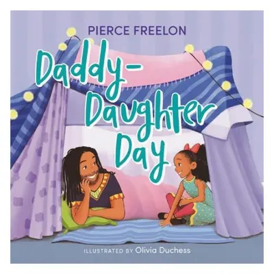 Daddy-Daughter Day - Duchess, Olivia a Freelon, Pierce