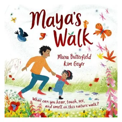 Maya's Walk - Butterfield, Moira