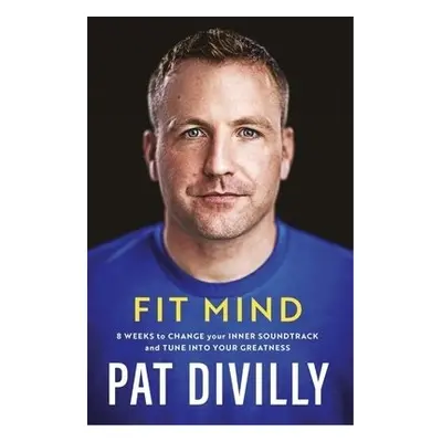 Fit Mind - Divilly, Pat