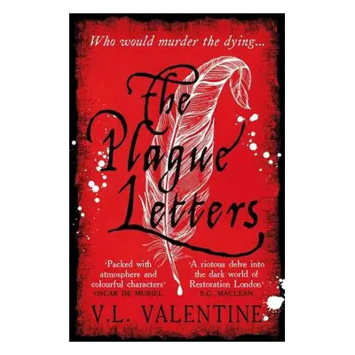 Plague Letters - Valentine, V.L.