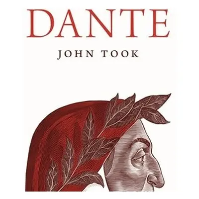 Dante - Took, John