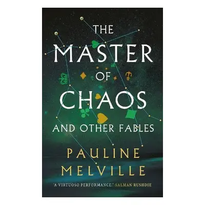 Master of Chaos and Other Fables - Melville, Pauline