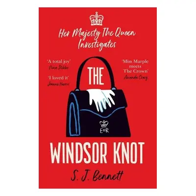 The Windsor Knot - Bennett, S.J.