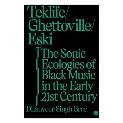 Teklife, Ghettoville, Eski - Brar, Dhanveer Singhi.