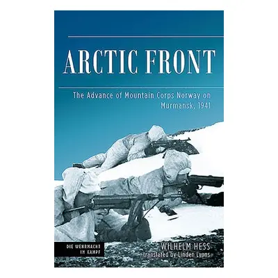 Arctic Front - Hess, Wilhelm a Lyons, Linden