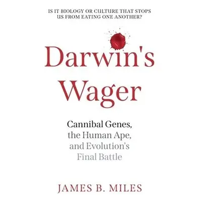 Darwin's Wager - Miles, James B.