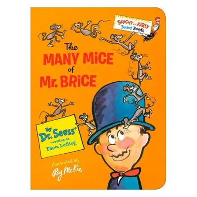 Many Mice of Mr. Brice - Seuss, Dr