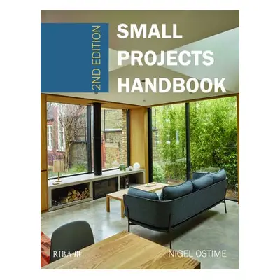 Small Projects Handbook - Ostime, Nigel