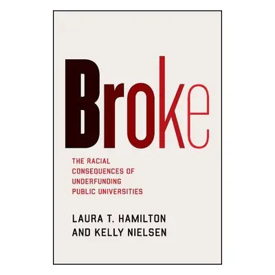 Broke - Hamilton, Laura T a Nielsen, Kelly