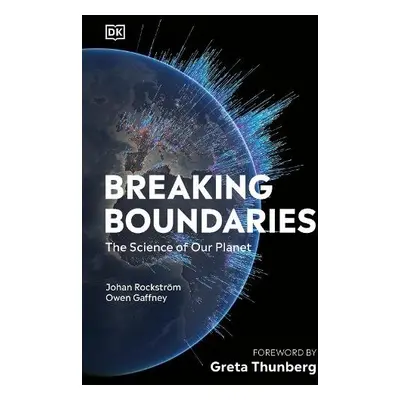 Breaking Boundaries - Rockstrom, Johan a Gaffney, Owen