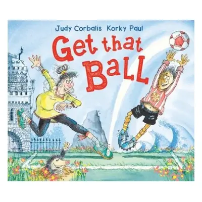 Get That Ball! - Corbalis, Judy