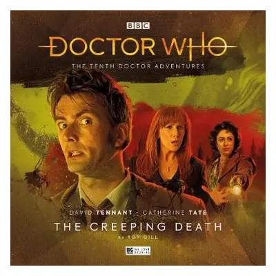 Tenth Doctor Adventures Volume Three: The Creeping Death - Gill, Roy